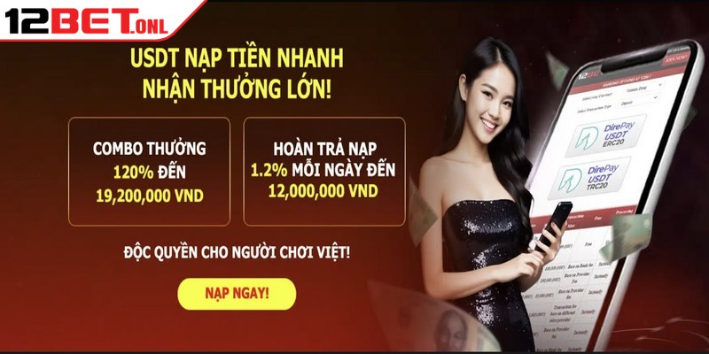 Lựa chọn các phương thức nạp/rút tiền an toàn và được 12BET công nhận